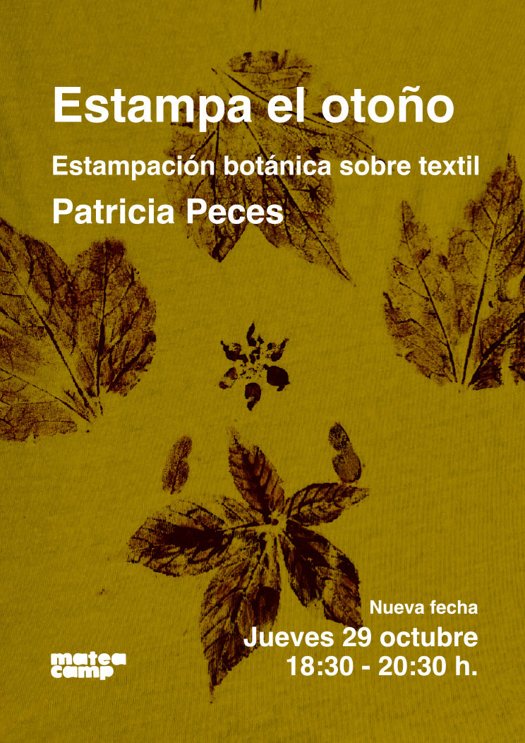 Estampa el otoño, con Patricia Peces